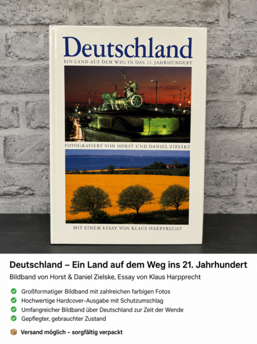 Deutschland – Ein Land auf dem Weg ins 21. Jahrhundert