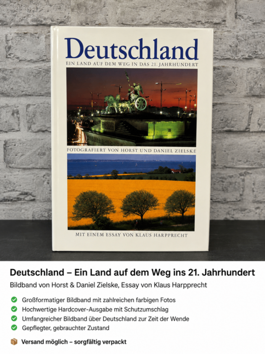 Deutschland – Ein Land auf dem Weg ins 21. Jahrhundert