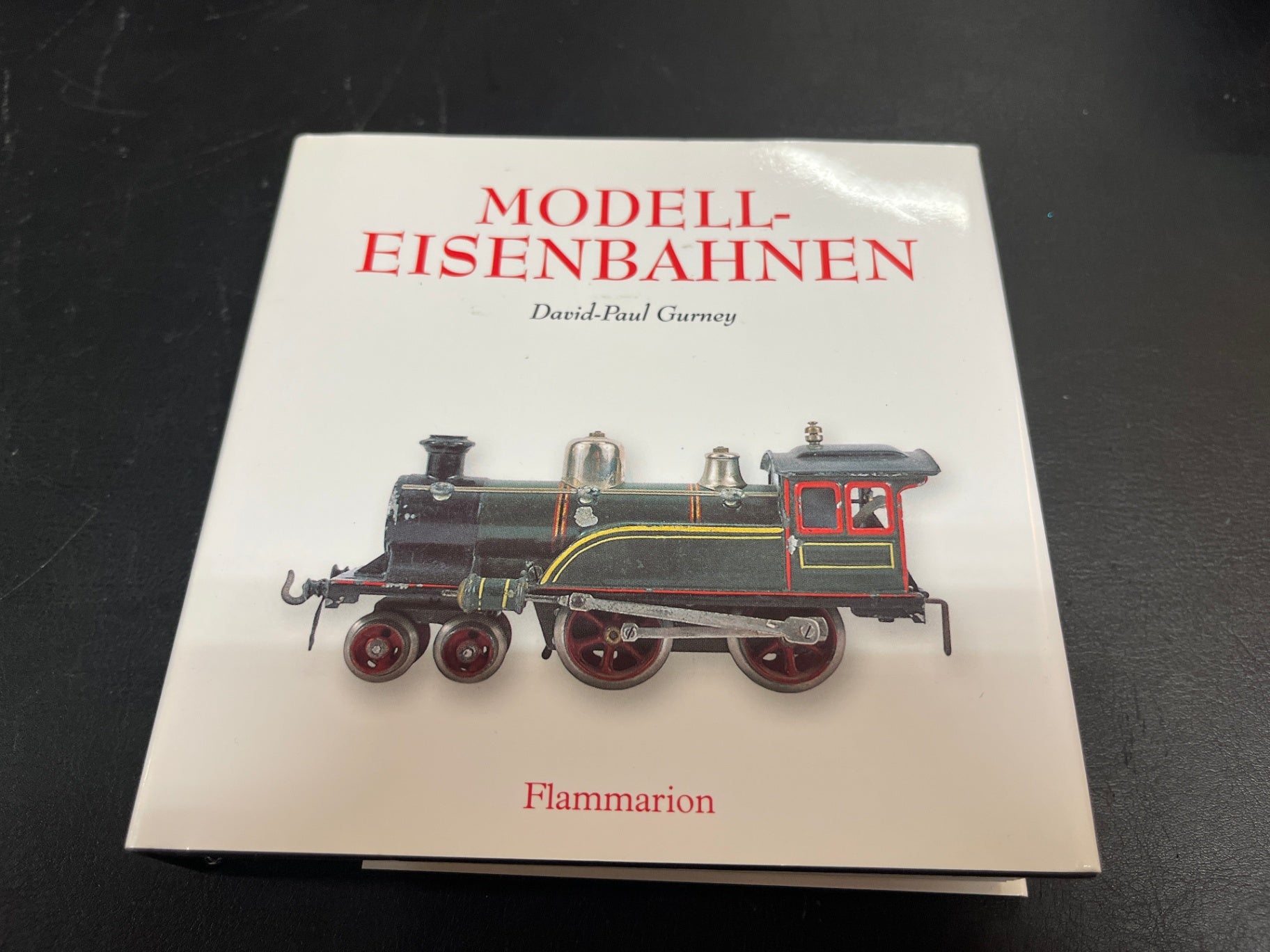 Modelleisenbahnen David-Paul Gurney Flammarion ISBN 9782080210081