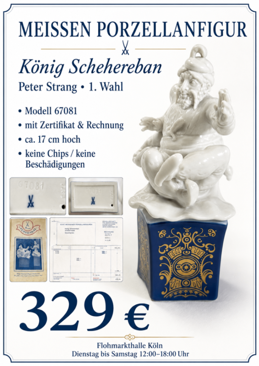 Meissen Porzellanfigur König Schehereban 67081 Peter Strang 1. Wahl mit Zertifikat