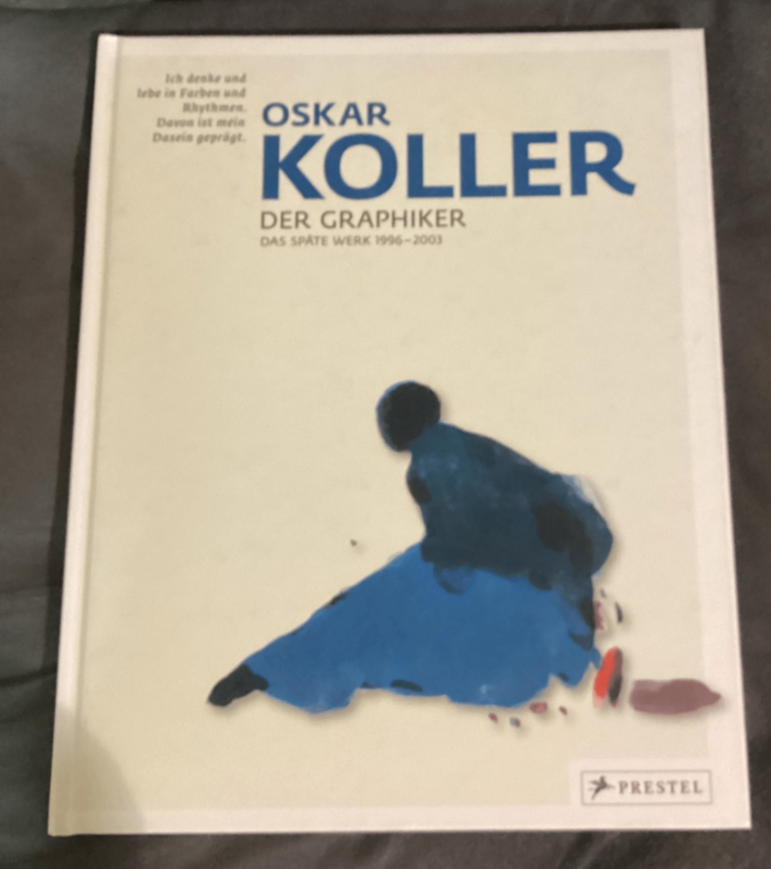 Oskar Koller – Der Graphiker – Das späte Werk 1996–2003 – Prestel