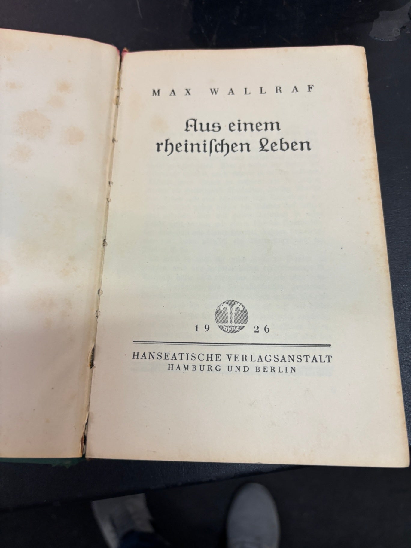 Max Wallraf – Aus einem rheinischen Leben – Ausgabe 1926