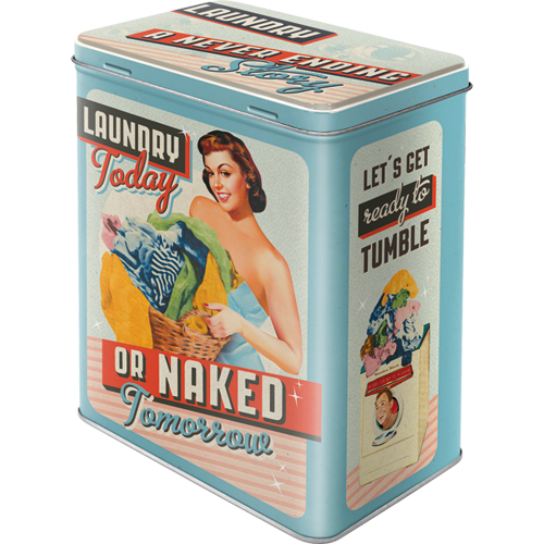 Blechdose Large Laundry Today or Naked Tomorrow (Neuware) NostalgicArt